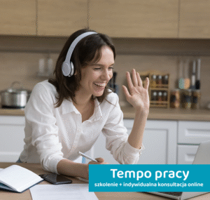 Tempo pracy - szkolenie online + indywidualna konsultacja online